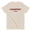 Tan Manifest Mood T-Shirt with bold red lettering, a stylish and motivational tee for entrepreneurs