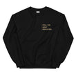 Still the Most Educated Sweatshirt in black with beige lettering, a bold and empowering pullover celebrating knowledge, success, and confidence.