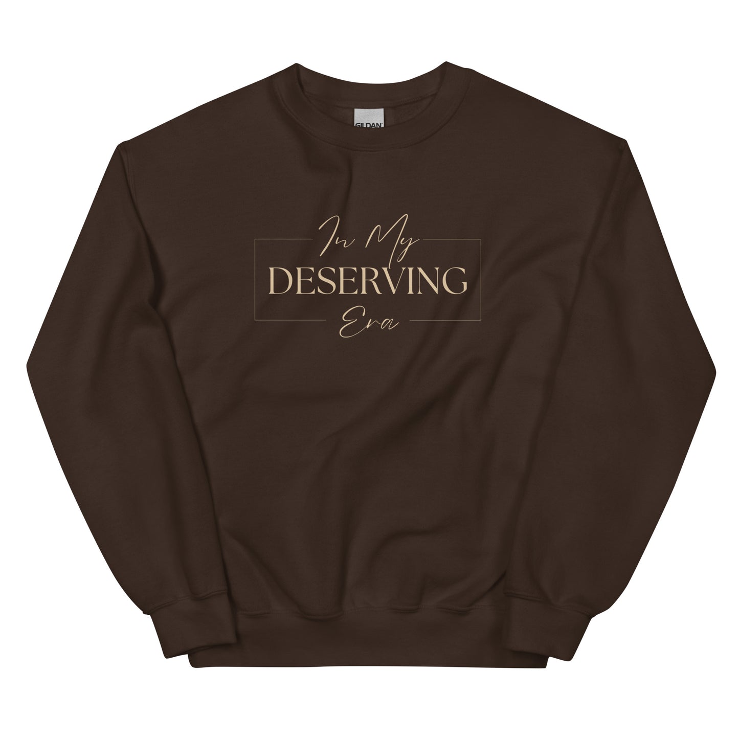 In My Deserving Era Sweatshirt in brown with beige lettering, a warm and motivational pullover for claiming abundance.