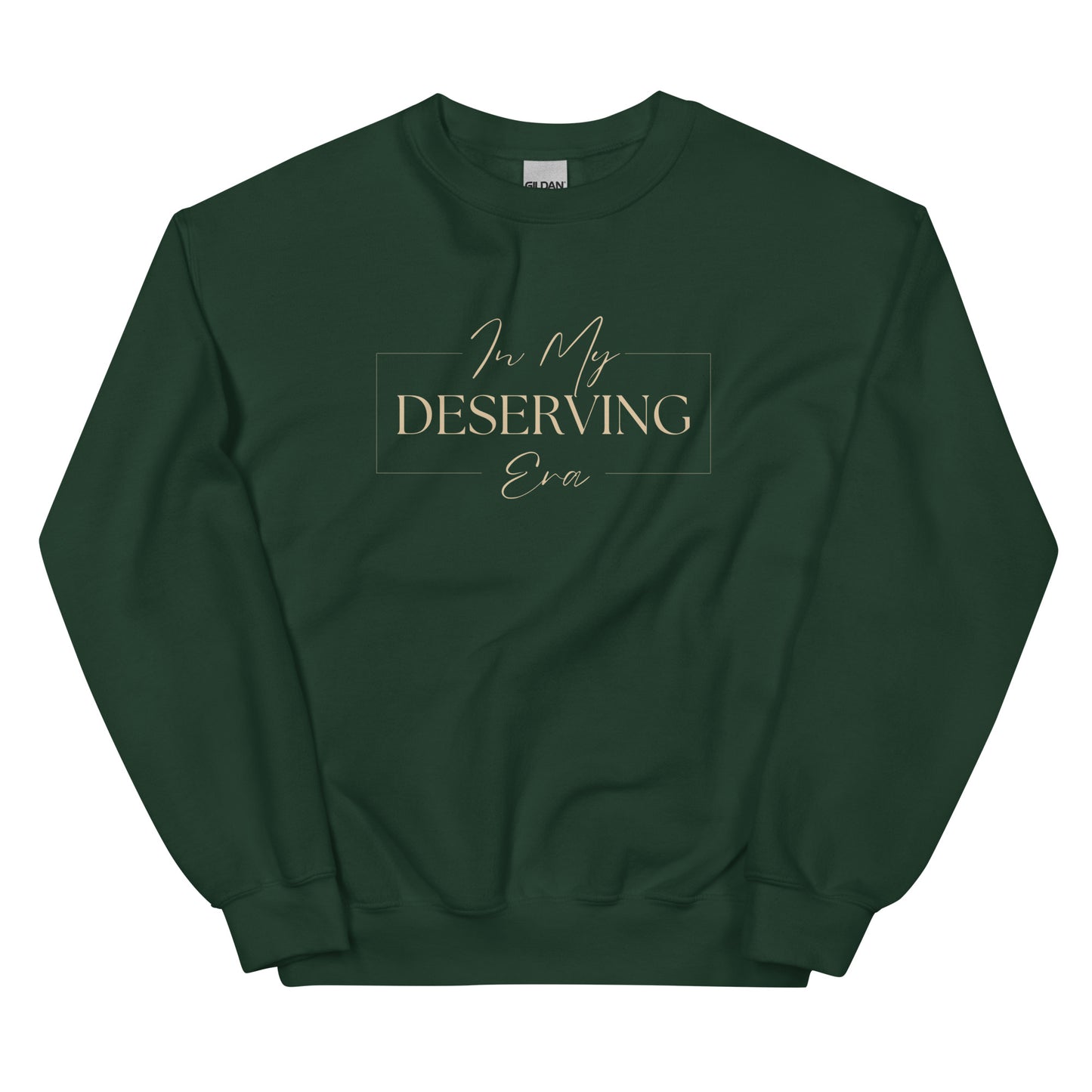 In My Deserving Era Sweatshirt in forest green with beige lettering, a stylish and cozy pullover for self-empowerment and manifestation.