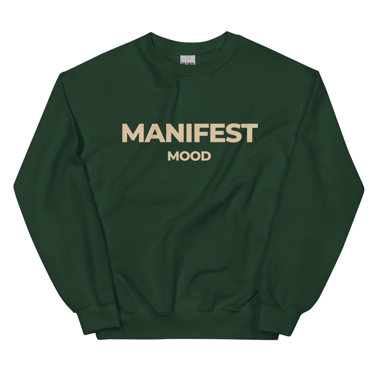 Manifest Mood T-Shirt in forest green with beige lettering, a stylish and cozy tee for those cultivating prosperity and ambition.