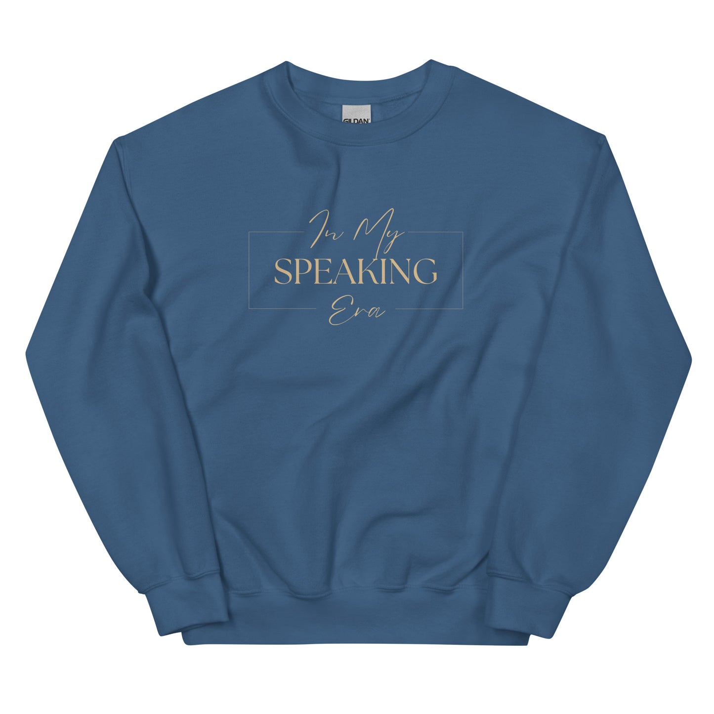 In My Speaking Era Sweatshirt in indigo blue with beige lettering, a deep and empowering pullover for confident communicators.