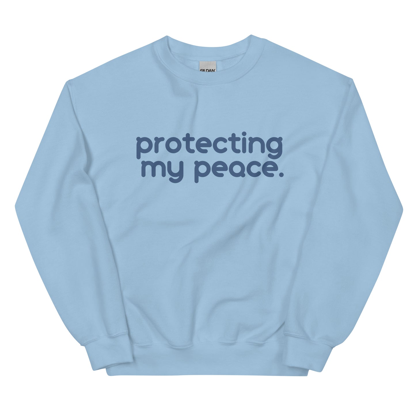 Protecting My Peace Sweatshirt in light blue with blue lettering, a bold and stylish statement piece for those embracing inner peace.