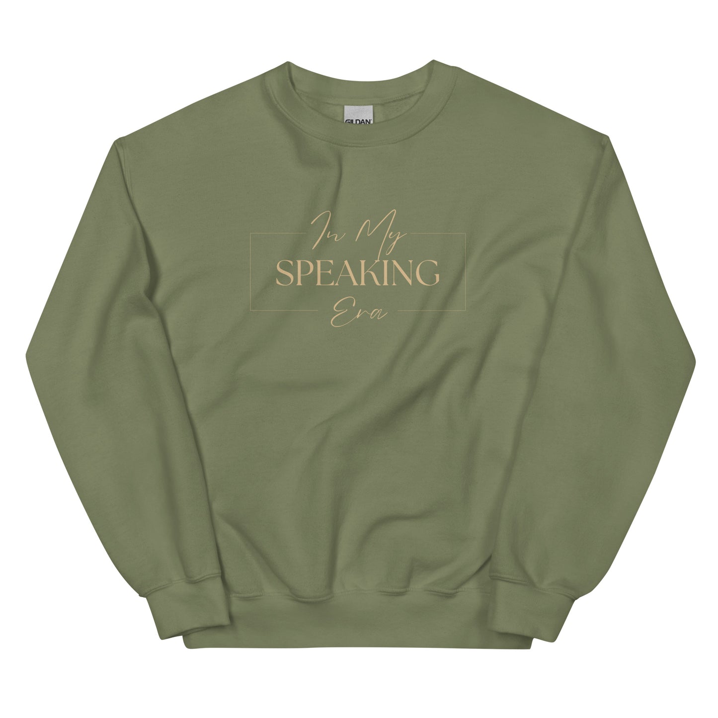 n My Speaking Era Sweatshirt in army green with beige lettering, a rugged yet cozy statement piece for those using their voice to inspire.